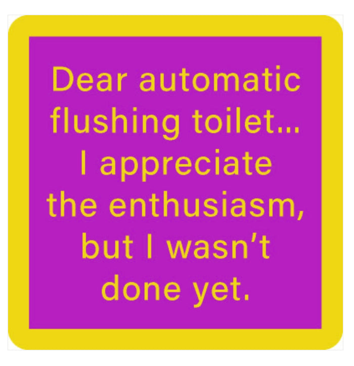 Drinks On Me Coaster - Automatic Flush